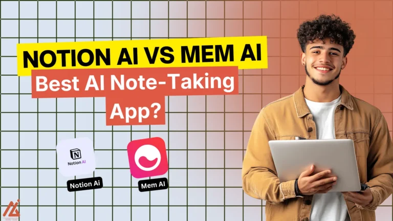 Notion AI vs Mem AI Best AI Note-Taking App