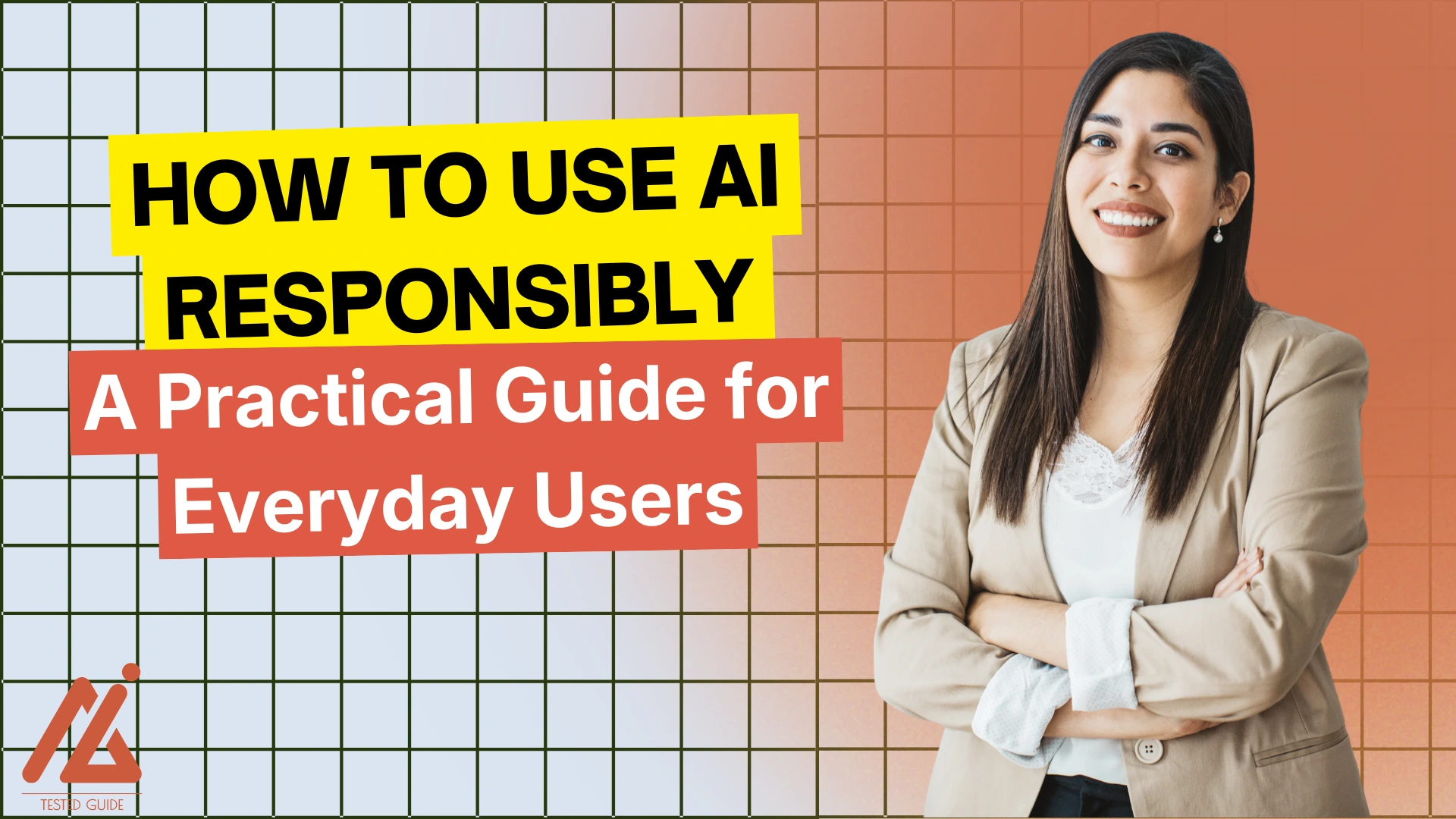 How to Use AI Responsibly
